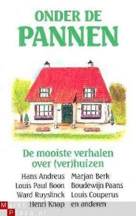 onder de pannen de mooiste verhalen over verhuizen Kindle Editon