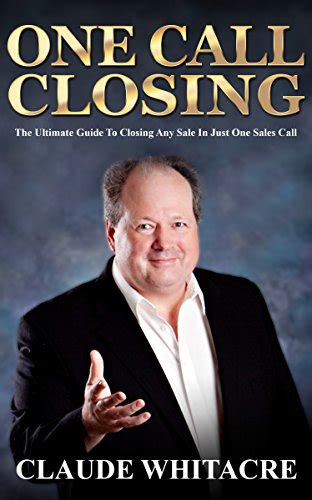 one call closing the ultimate guide to closing any sale in one call PDF