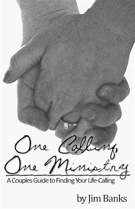 one calling one ministry a couples guide to finding your life calling Kindle Editon