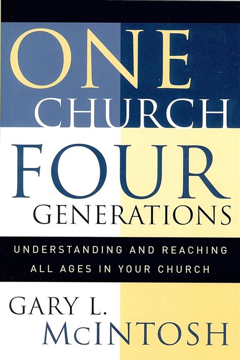 one church four generations understanding and reaching all ages in your church Epub