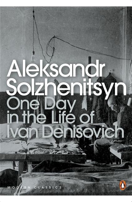 one day in the life of ivan denisovich Kindle Editon
