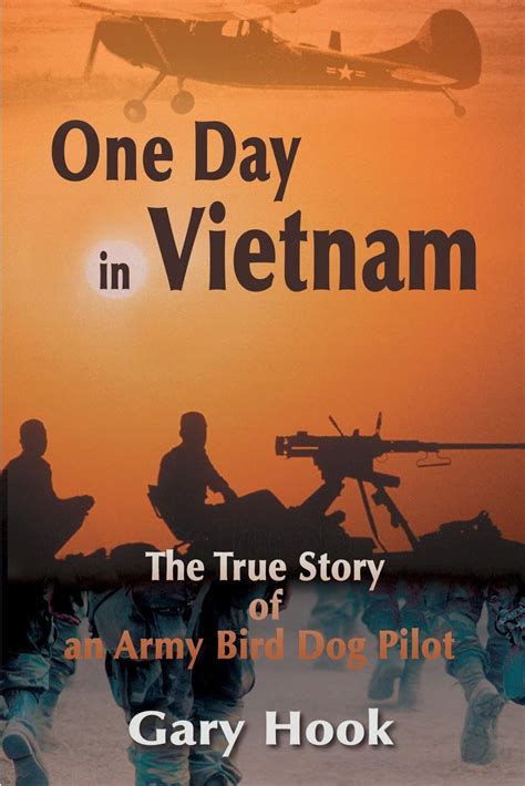 one day in vietnam the true story of an army bird dog pilot Kindle Editon