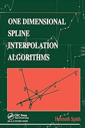 one dimensional spline interpolation algorithms one dimensional spline interpolation algorithms Reader