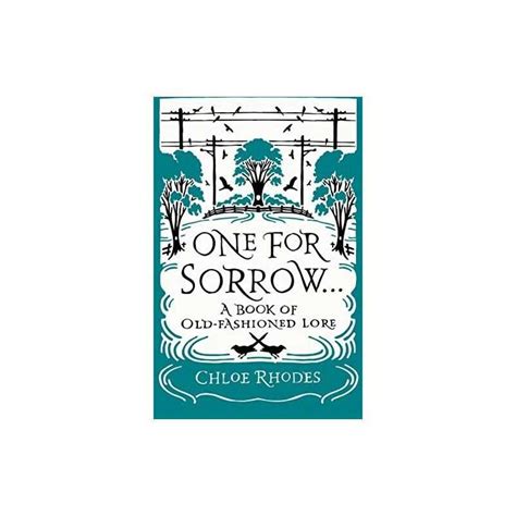 one for sorrow a book of old fashioned lore Doc