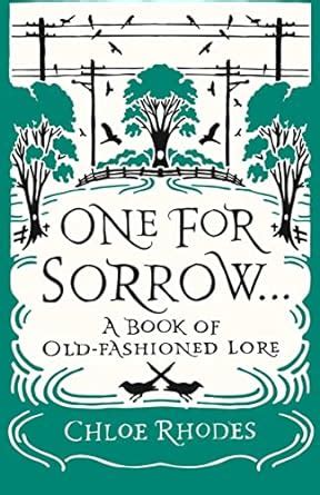 one for sorrow a book of old fashioned lore Doc