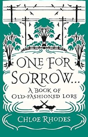 one for sorrow a book of old fashioned lore Doc