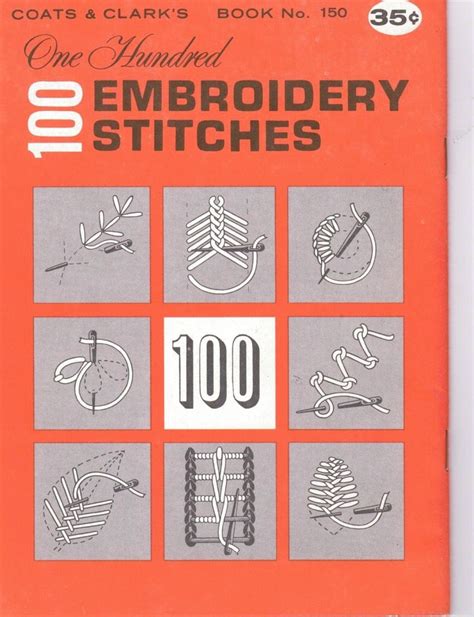 one hundred 100 embroidery stitches coats and clarks book no 150 Doc