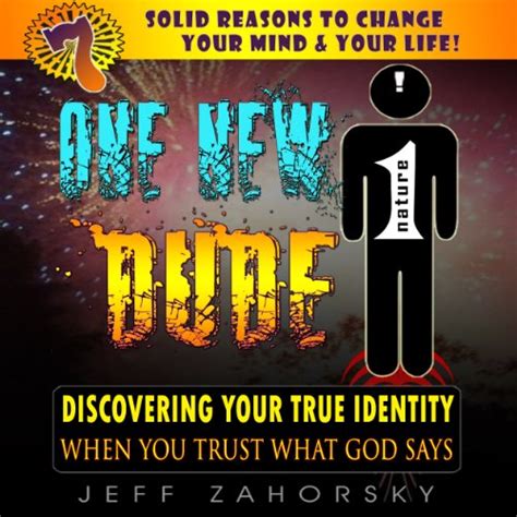 one new dude discover your true identity when you trust what god says holy bible insights collection book 2 PDF