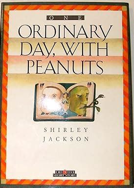 one ordinary day with peanuts creative short stories PDF