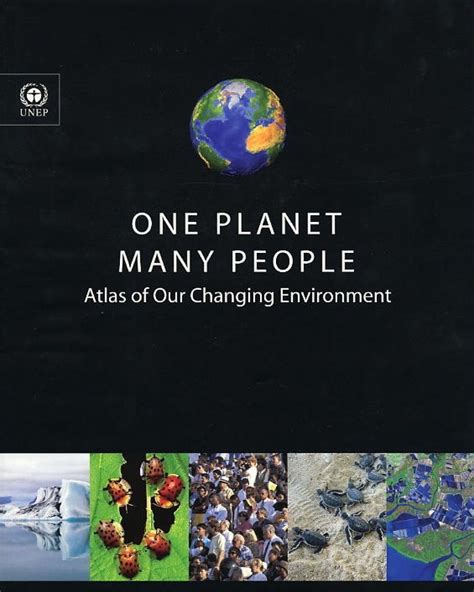 one planet many people atlas of our changing environment Kindle Editon