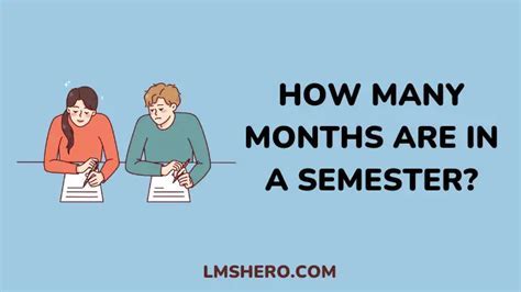 one semester how many months