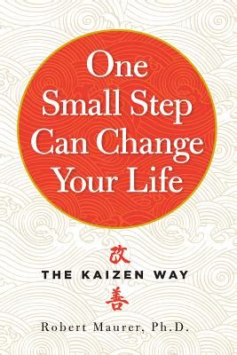 one small step can change your life the kaizen way PDF