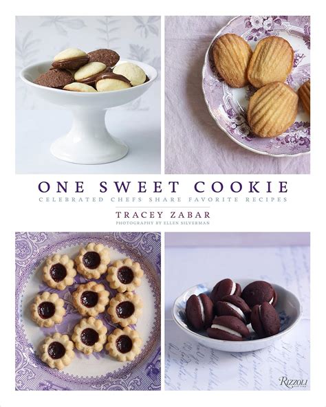 one sweet cookie celebrated chefs share favorite recipes Reader