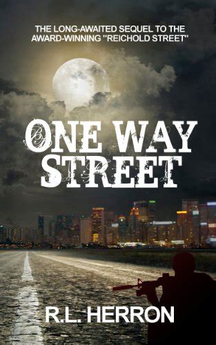 one way street the reichold street trilogy volume 2 Epub