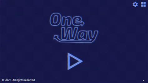 One Way Walkthrough