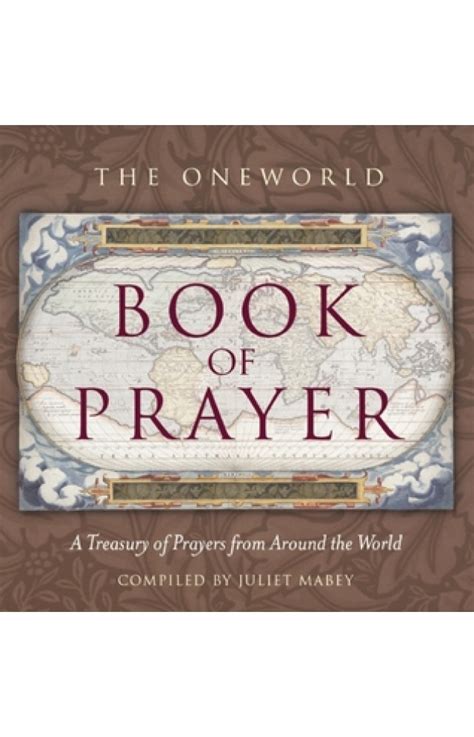 oneworld book of prayer a treasury of prayers from around the world Kindle Editon