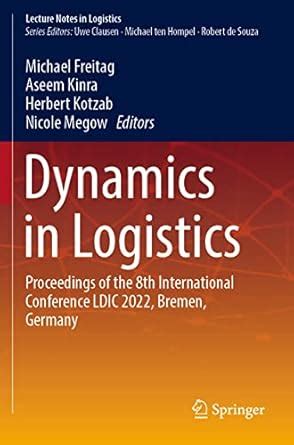 online book dynamics logistics proceedings international conference Epub