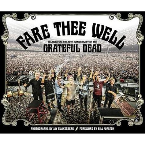 online book fare thee well celebrating anniversary Reader