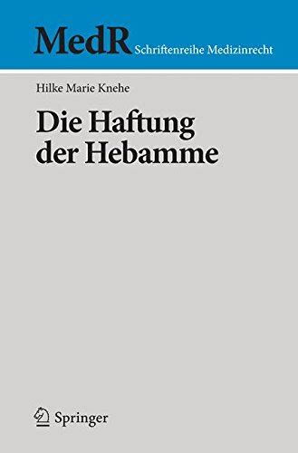 online book haftung hebamme schriftenreihe medizinrecht german Kindle Editon