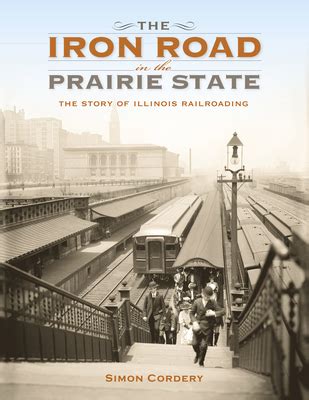 online book iron road prairie state railroading Kindle Editon