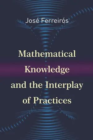 online book mathematical knowledge interplay practices ferreir s Reader