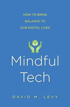 online book mindful tech bring balance digital PDF