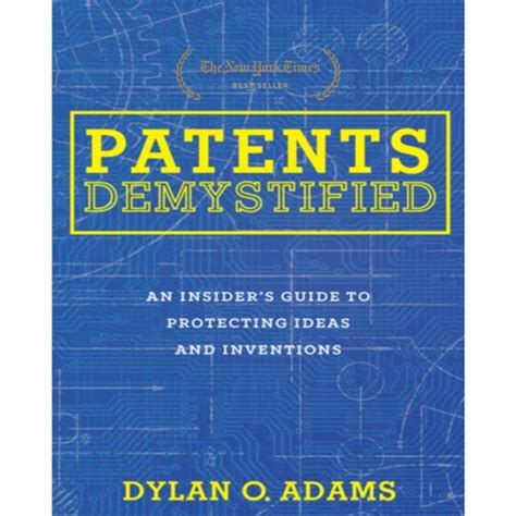 online book patents demystified insiders protecting inventions Epub