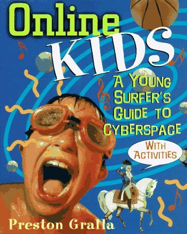 online kids a young surfers guide to cyberspace PDF