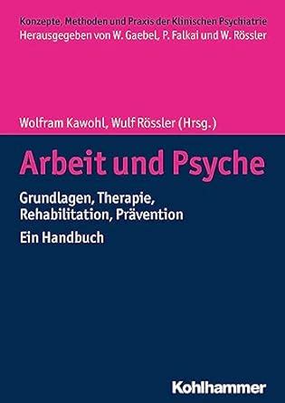 online pdf arbeit psyche grundlagen rehabilitation psychiatrie Doc