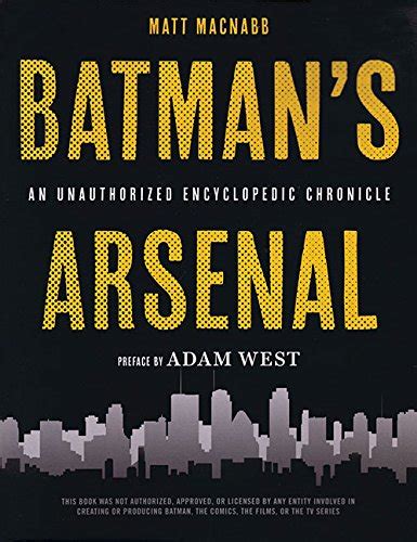 online pdf batmans arsenal encyclopedic matt macnabb PDF