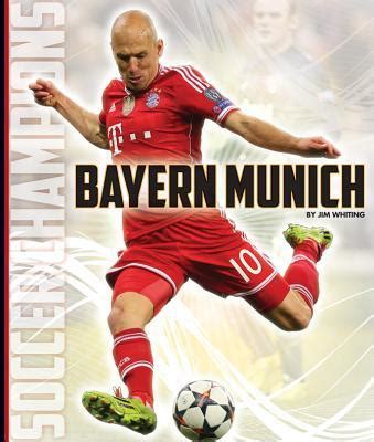 online pdf bayern munich champions jim whiting Epub