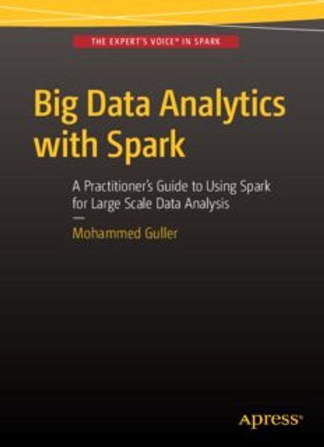online pdf big data analytics spark practitioners PDF