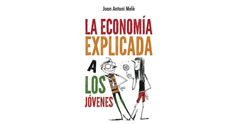 online pdf economia explicada los jovenes spanish Doc
