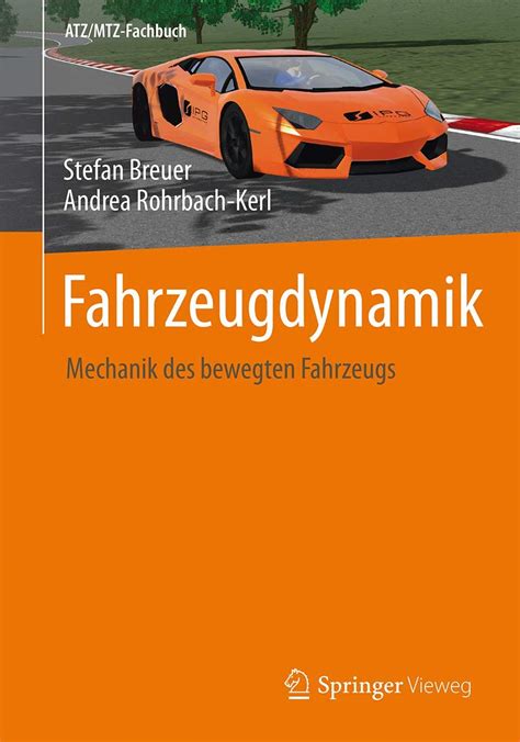 online pdf fahrzeugdynamik mechanik bewegten fahrzeugs mtz fachbuch Epub