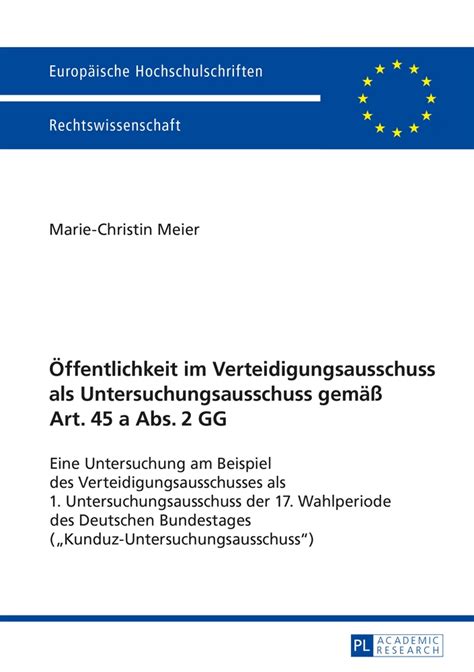 online pdf ffentlichkeit verteidigungsausschuss untersuchungsausschuss hochschulschriften universitaires Doc