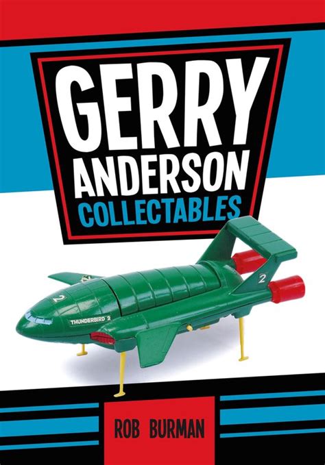 online pdf gerry anderson collectables rob burman Reader