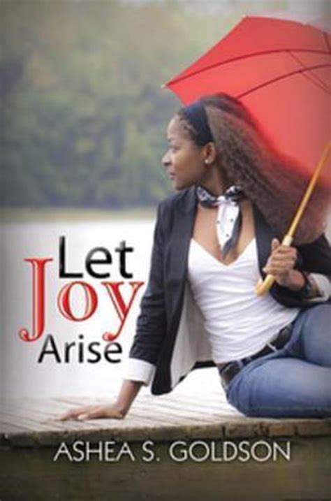 online pdf let joy arise ashea goldson Epub