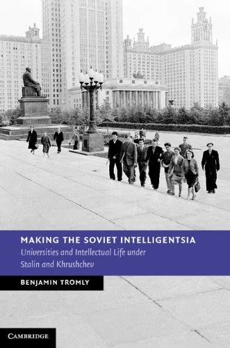 online pdf making soviet intelligentsia universities intellectual Doc