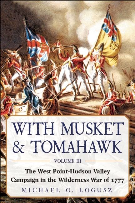 online pdf musket tomahawk point?hudson campaign wilderness Reader