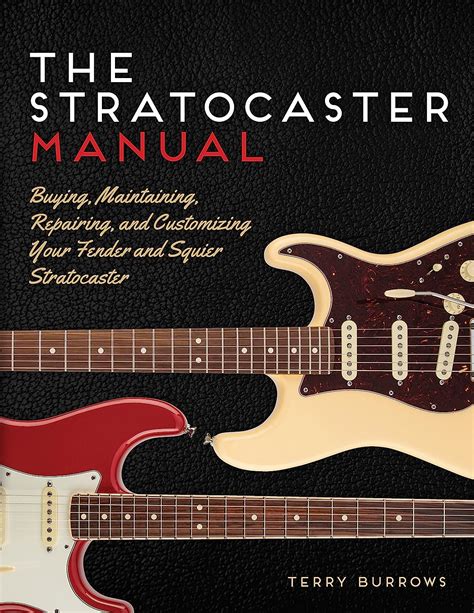 online pdf stratocaster manual maintaining repairing customizing Doc