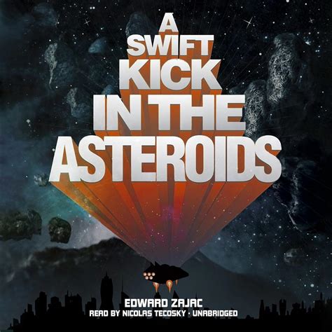 online pdf swift kick asteroids edward zajac ebook Doc