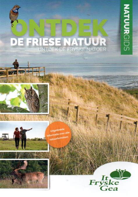 ontdek de friese natuur nandboek it frijske gea Reader