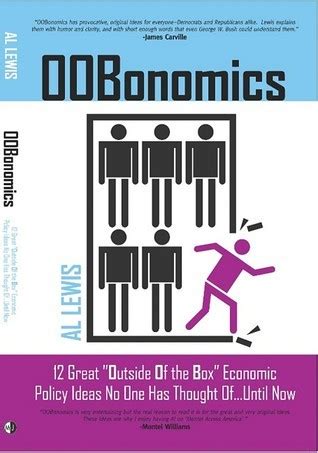 oobonomics 12 great outside of the box economic policy ideas no one has thought of until now Kindle Editon