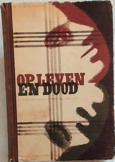 op leven en dood kroniek van oorlog en bezetting 19401945 Epub