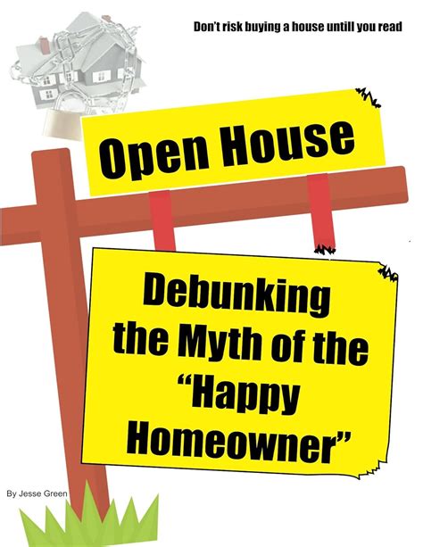 open house debunking happy homeowner Kindle Editon