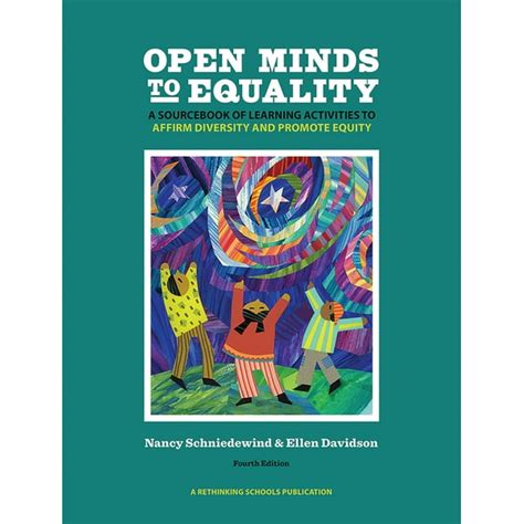 open minds to equality a sourcebook of learning activities to affirm diversity and promote equality 2nd edition Reader