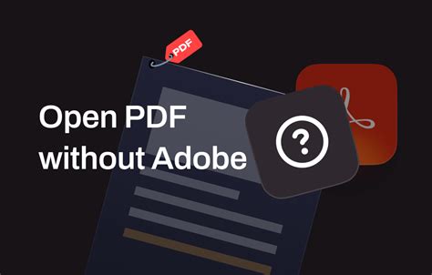 open pdf without adobe PDF