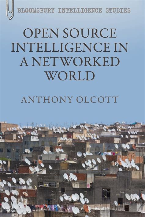 open source intelligence in a networked world bloomsbury intelligence studies Epub