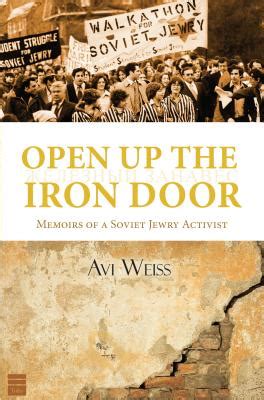 open up the iron door memoirs of a soviet jewry activist PDF