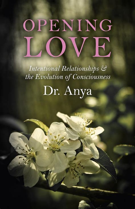 opening love intentional relationships and the evolution of consciousness PDF